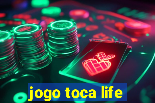 jogo toca life